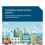 Studie „Die Stadt der Zukunft mit Daten gestalten“ - Cover