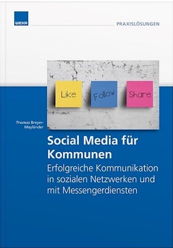 Neues Fachbuch zum Einsatz von Social Media in Kommunen erschienen.