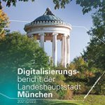 München: Digitalisierungsbericht 2021/2022 vorgestellt.