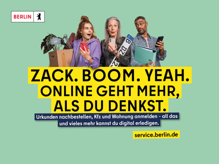 Kampagnenmotiv für Berliner Onlineservices, prominent platziert die Worte: Zack, Boom, Yeah.